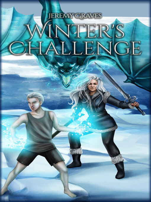 Title details for Winter's Challenge by Jeremy Graves - Available